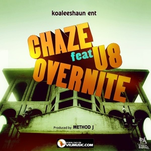 Chaze-Overnite feat U8